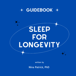 Sleep for Longevity Guidebook