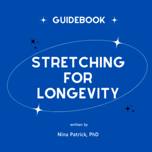 Stretching for Longevity Guidebook