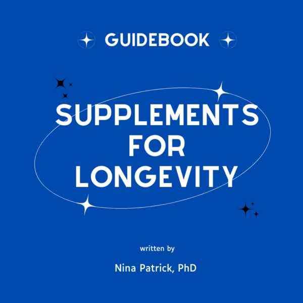 Supplements for Longevity Guidebook